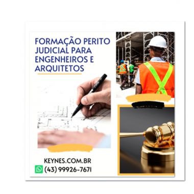 CURSO DE FORMAÇÃO PERITO JUDICIAL PARA ENGENHEIROS E ARQUITETOS